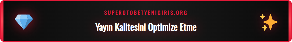 Supertotobet Tv izlerken donma sorununu çözmek için ipuçları ve ayarlar