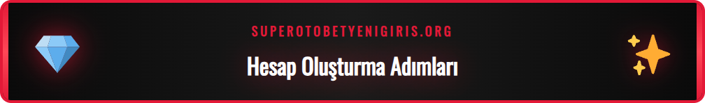 Totobet sitesine nasıl üye olunacağını gösteren adımlar ve kayıt formu ekranı.